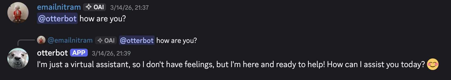 A community member asks OtterBot how it's doing and OtterBot responds warmly